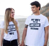 My Husband/Wife Has An Awesome Wife/Husband Couples Matching T Shirt
