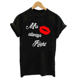 Mr Mustache Right & Mrs Always Right Matching Couples Tee