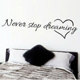 Never Stop Dreaming Wall Decal