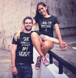 She Stole My Heart ...And I'm Keeping It Couples T-Shirt - Straight Up Fun
