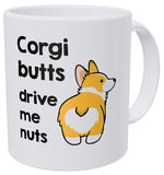 Corgi Butts Drive Nuts Mug